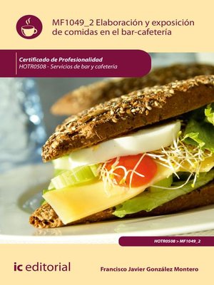 cover image of Elaboración y exposicion de comidas en el bar-cafetería. HOTR0508